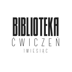 Biblioteka ćwiczeń (1 miesiąc)
