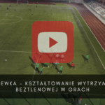 artykuły Rozgrzewka – Kształtowanie wytrzymałości beztlenowej w grach