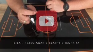 artykuły Siła – przeciąganie szarfy + technika