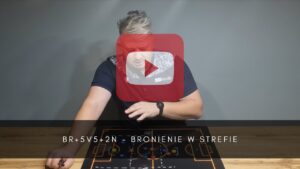 artykuły Br+5v5+2N – bronienie w strefie